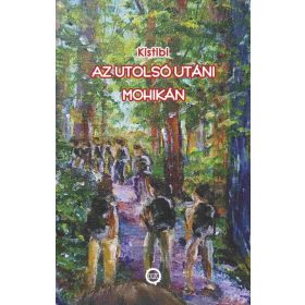 kistibi: Az utolsó utáni mohikán