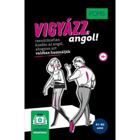   Claire Bell, Emily Bernath: PONS Vigyázz, angol! - online hanganyaggal