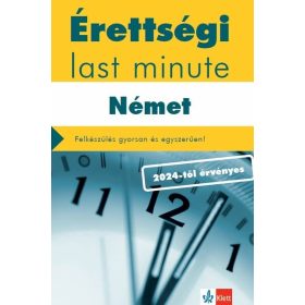   Dr. Pantóné dr. Naszályi Dóra, Dr. Somló Katalin: Érettségi Last minute - Német