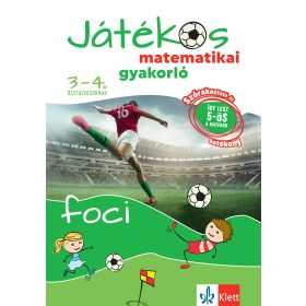   Ribizsár István: Játékos matematikai gyakorló 3-4. osztályosoknak - Foci