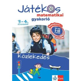 RIBIZSÁR ISTVÁN: JÁTÉKOS MATEMATIKAI GYAKORLÓ 3-4. OSZTÁLYOSOKNAK  KÖZLEKEDÉS