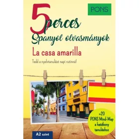   Iván Reymóndez Fernández: PONS 5 perces Spanyol olvasmányok - La casa amarilla
