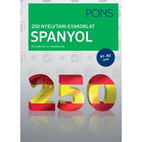   Dr. Margarita Görrissen: PONS 250 Nyelvtani gyakorlat Spanyol