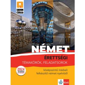   Dr. Pantóné dr. Naszályi Dóra: Német érettségi témakörök, feladatsorok - Középszintű írásbeli felkészítő német nyelvből