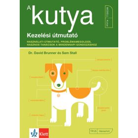   Dr. David Brunner: A kutya - Kezelési útmutató (új kiadás)