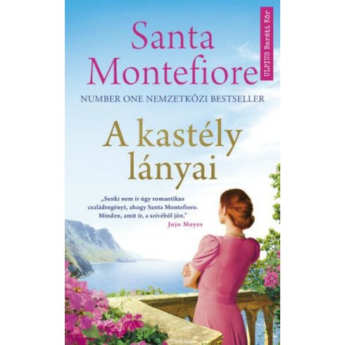 Santa Montefiore: A kastély lányai