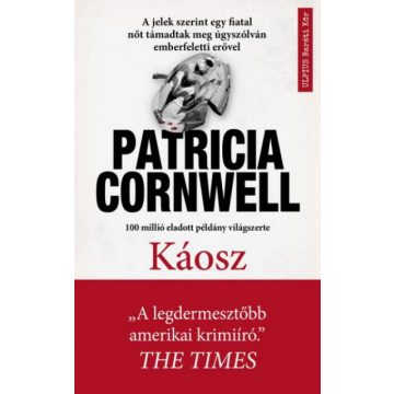 Patricia Cornwell: Káosz