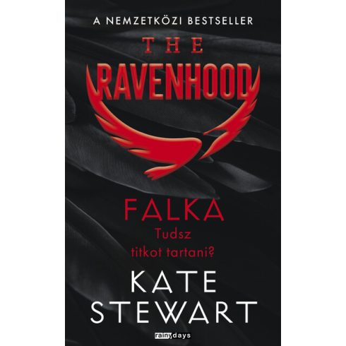 Kate Stewart: The Ravenhood - Falka - Éldekorált kiadás