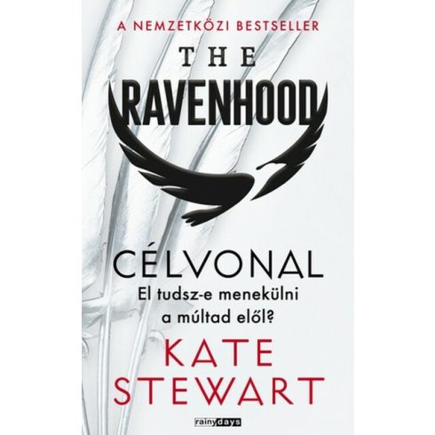 Kate Stewart: The Ravenhood - Célvonal - Éldekorált kiadás