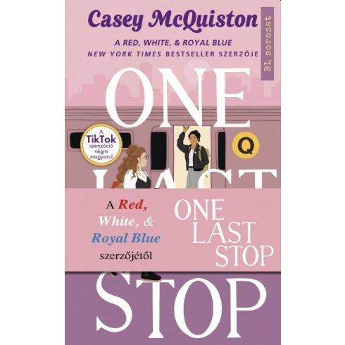 Előrendelhető: Casey McQuiston: One last stop - Egy utolsó megálló