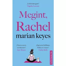 Marian Keyes: Megint, Rachel