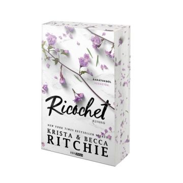   Becca Ritchie, Krista Ritchie: Ricochet - Elvonó - Éldekorált kiadás