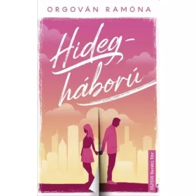Orgován Ramóna: Hidegháború