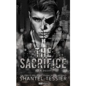   Shantel Tessier: The Sacrifice - Az áldozat - Éldekorált kiadás