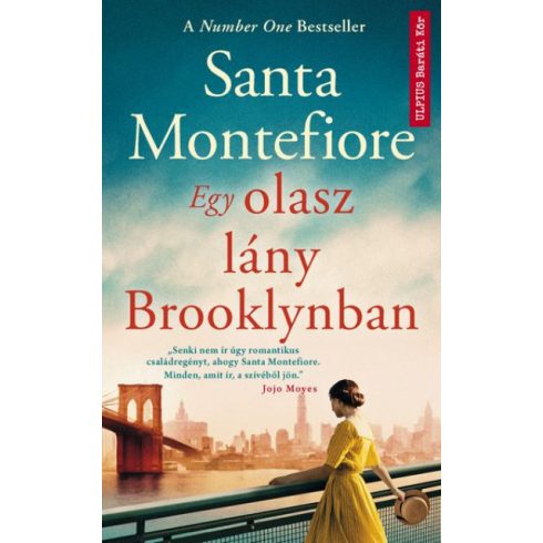 Santa Montefiore: Egy olasz lány Brooklynban