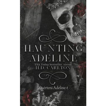 H.D. Carlton: Haunting Adeline - Kísérteni Adeline-t