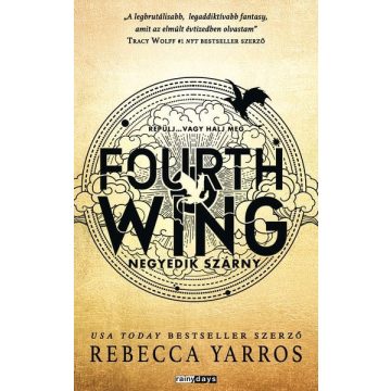 Rebecca Yarros: Fourth Wing - Negyedik szárny