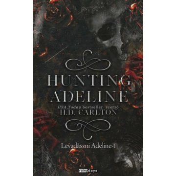 H.D. Carlton: Hunting Adeline - Levadászni Adeline-t