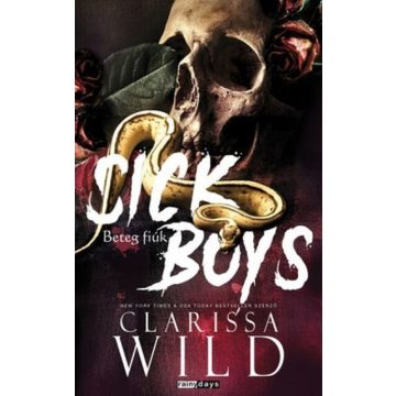 Clarissa Wild: Sick boys - Beteg fiúk - Éldekorált