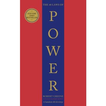   Robert Greene: The 48 Laws of Power - A hatalom 48 törvénye