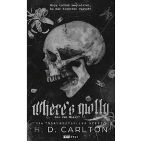   H.D. Carlton: Where's Molly - Hol van Molly? - Éldekorált