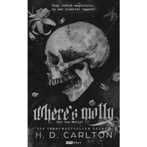 Előrendelhető: H.D. Carlton: Where's Molly - Hol van Molly? - Éldekorált