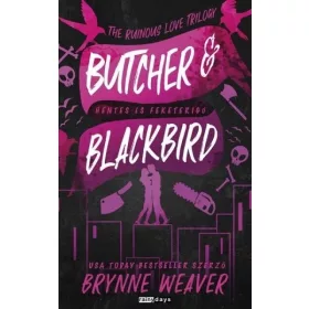   Brynne Weaver: Butcher & Blackbird - Mészáros és Madárka - Éldekorált