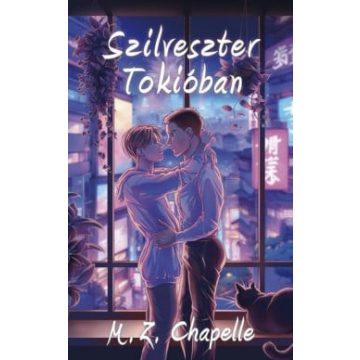 Előrendelhető: M.Z. Chapelle: Szilveszter Tokióban