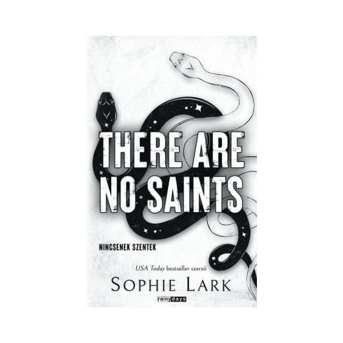 Előrendelhető: Sophie Lark: There Are No Saints - Nincsenek szentek - Éldekorált kiadás