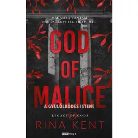   Rina Kent: God of Malice - A Gyűlölködés Istene - Éldekorált kiadás