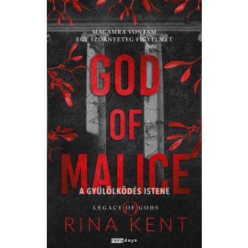   Előrendelhető: Rina Kent: God of Malice - A Gyűlölködés Istene - Éldekorált kiadás