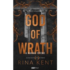   Rina Kent: God of Wrath - A Harag Istene - Éldekorált kiadás
