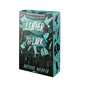   Brynne Weaver: Leather & Lark - Merénylő és Madárka - Éldekorált kiadás