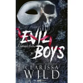   Clarissa Wild: Evil Boys - Gonosz fiúk - Éldekorált kiadás