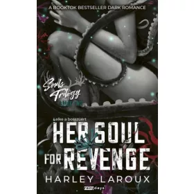   Harley Laroux: Her Soul for Revenge - Lelke a bosszúért - Éldekorált kiadás