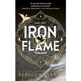 Rebecca Yarros: Iron Flame - Vasláng - Éldekorált kiadás