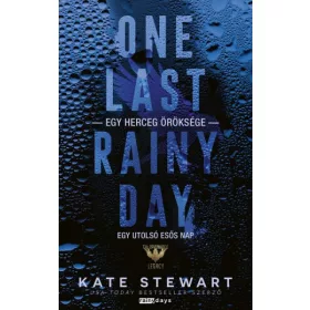   Kate Stewart: One Last Rainy Day - Egy utolsó esős nap - Éldekorált kiadás