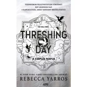   Előrendelhető: Rebecca Yarros: Threshing Day - A Cséplés napja - Éldekorált kiadás