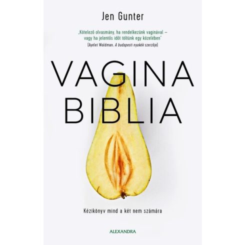 dr. Jen Gunter: Vagina biblia