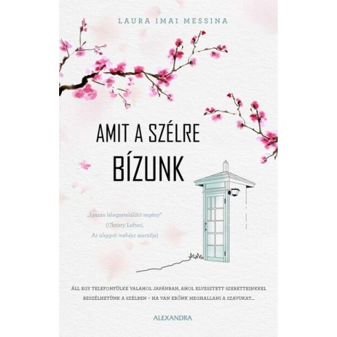 Laura Imai Messina: Amit a szélre bízunk