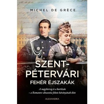 Michel de Gréce: Szentpétervári fehér éjszakák