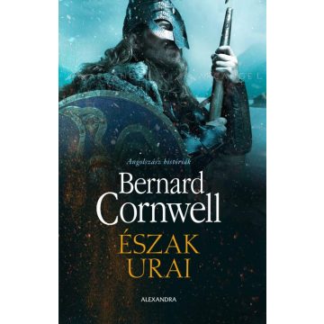 Bernard Cornwell: Észak urai