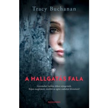Tracy Buchanan: A hallgatás fala
