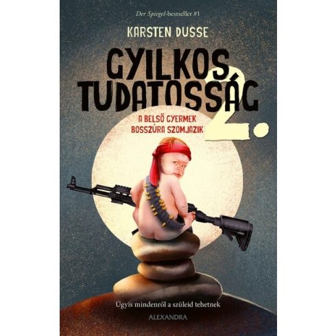 Karsten Dusse: Gyilkos tudatosság 2. - A belső gyermek bosszúra szomjazik