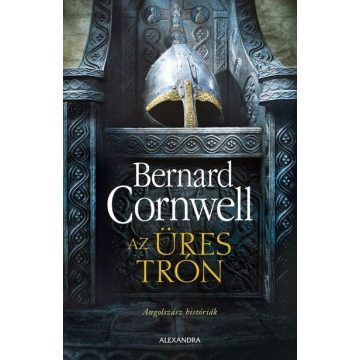 Bernard Cornwell: Az üres trón