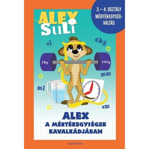 : Alex Suli - Alex a mértékegységek kavalkádjában