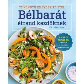 Kitty Martone: Bélbarát étrend kezdőknek