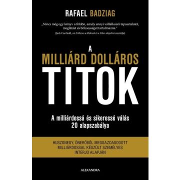 Rafael Badziag: A milliárd dolláros titok