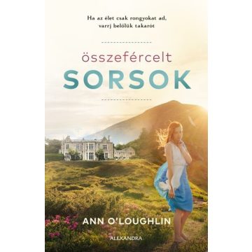 Ann O'Loughlin: Összefércelt sorsok