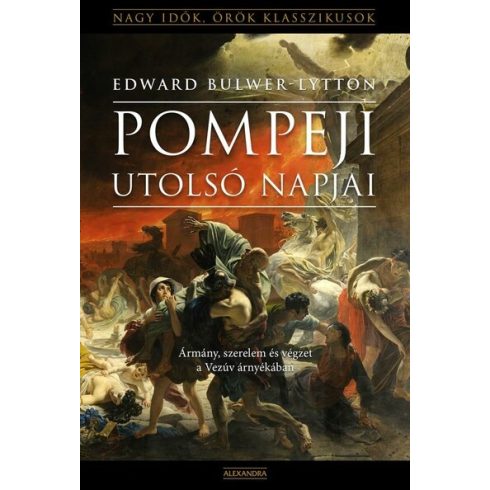 Edward Bulwer-Lytton: Pompeji utolsó napjai